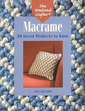 Macrame : 20 Great Projects to Knot Paperback