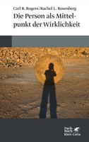 Carl R. Rogers (U. A.) | Die Person Als Mittelpunkt Der Wirklichkeit | Buch