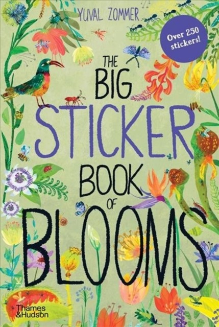 The Big Sticker Book of Blooms by Yuval Zommer (Paperback Book)