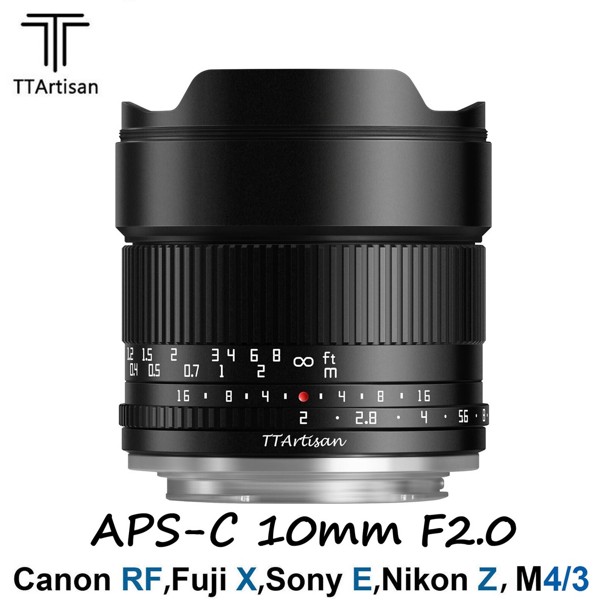 TTArtisan 10mm f/2 C ASPH. RFマウント APS-C TTArtisan APS-C 10mm F2 ASPH Lens for Fuji X Sony E Canon RF Nikon