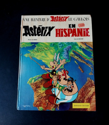Goscinny  & Uderzo - Asterix En Hispanie - Dargaud 1972