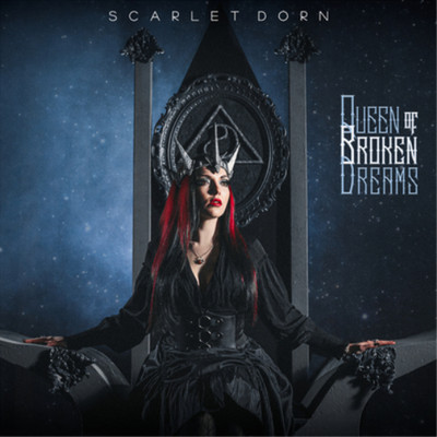 Scarlet Dorn - Queen Of Broken Dreams [VINYL]
