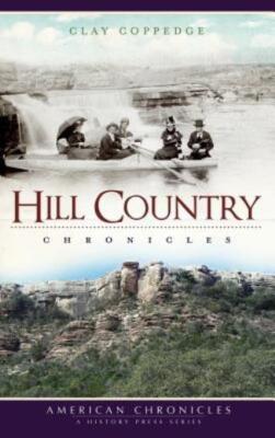 Hill Country Chronicles