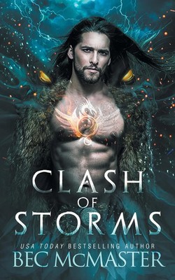 Bec Mcmaster | Clash of Storms | Taschenbuch | Englisch (2019) | Lochaber Press