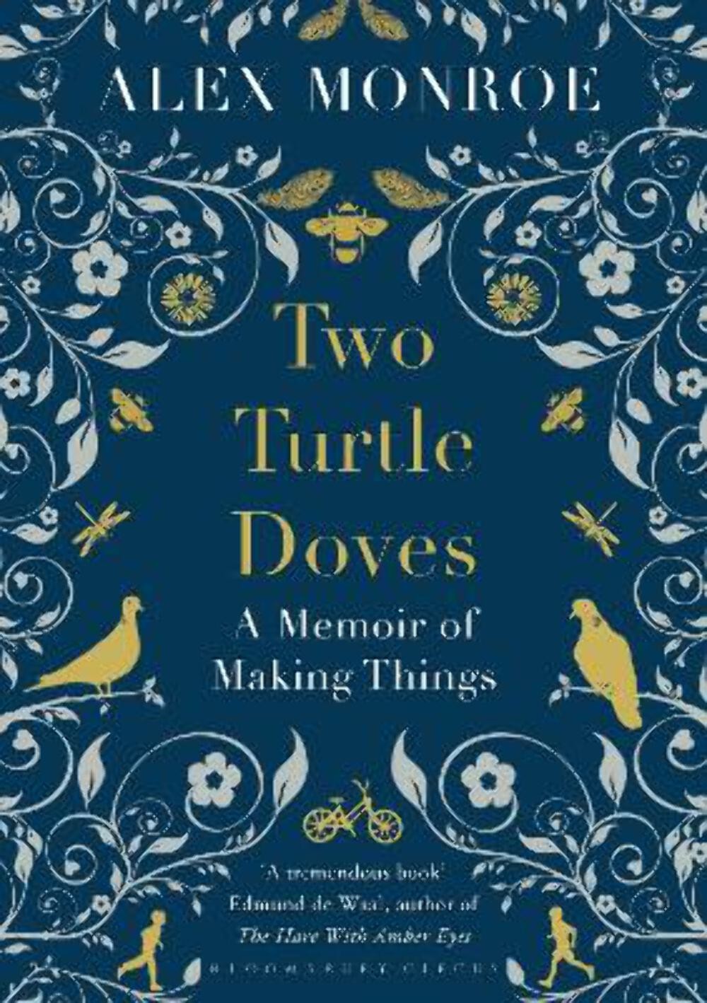 Alex Monroe: Two Turtle Doves [2014] hardback