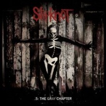 Slipknot - .5  The Gray Chapter - New Vinyl Record VINYL - 28 - G1398z