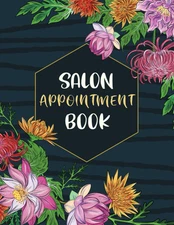 Salon Appointment Book: 8 Column Scheduling Book for Beauty Salons and Hair Styl