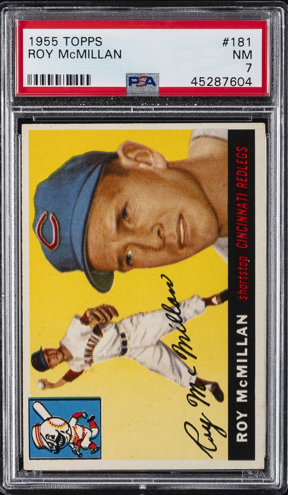 1955 TOPPS #181 ROY MCMILLAN PSA 7