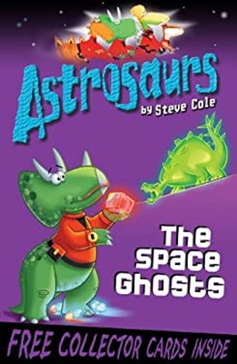 The Space Ghosts Taschenbuch Steve Cole