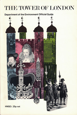 Tower of London: Department of the Environment Official Guide - 5th Edition 1974