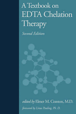 A Textbook on Edta Chelation Therapy: Second Edition by Elmer M. Cranton... - Picture 1 of 1