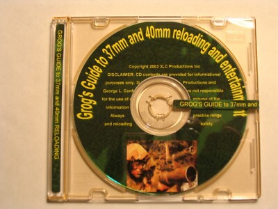Grog's 37mm and 40mm reloading guide CD 3 set for low velocity grenade launchers