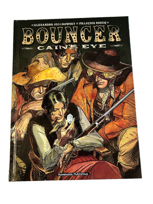 BOUNCER Book: CAIN'S EYE - Jodorowsky & Boucq, 2002 HUMANOIDS- HC.