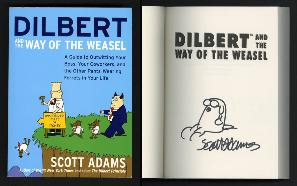 Scott Adams SIGNED AUTOGRAPHED Dilbert Way Of The Weasel SC 1st Ed Print SKETCH