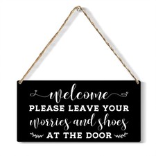 Front Door Welcome Sign, Please Remove Your Shoes Signs, Please Leave Shoes A...