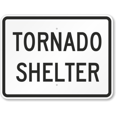 Tornado Shelter Aluminum Weatherproof Sign c02119