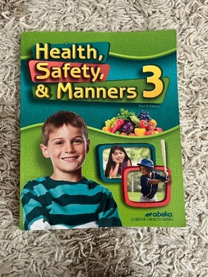 Abeka Academy Grade 3 Health, Safety & Manners   Good Condition