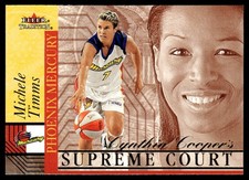 2001-02 Fleer Tradition WNBA Supreme Court Michele Timms #10 SC