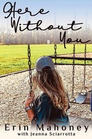 Erin Mahoney | Here Without You | Taschenbuch | Englisch (2020) | [.]