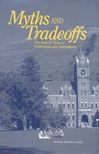 Myths and Tradeoffs: The Role of Tests in Undergraduate Admissions (Compass) by