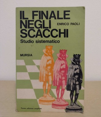 Das Finale im Schach - Enrico Paoli (Mursia, 1978, 2. Aufl.)