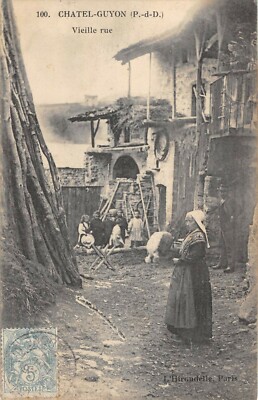 Old postcard 63 Chatel Guyon Vieille Rue