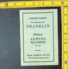 Vintage Franklin Rotary Sewing Machine Instruction Manual - Sears, Roebuck & Co