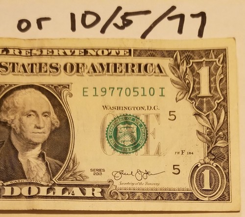 Birthday Anniversary May 10, 1977 and December 5, 1977 $1 Fancy One Dollar Bill - Picture 2 of 5