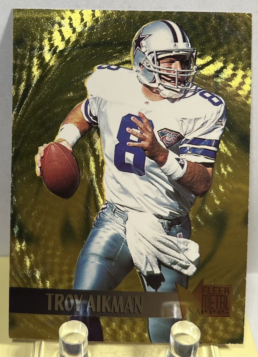 🔥1995 Fleer Metal Gold Blasters 💥 Troy Aikman 🏈 #1 “Really