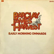 Barclay James Harvest - Early Morning Onwards (LP) (EX-/VG-)