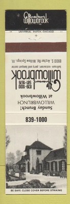 Matchbook Cover - Willowbrook Willow Springs IL