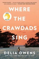 Where the Crawdads Sing - Hardcover By Owens,...