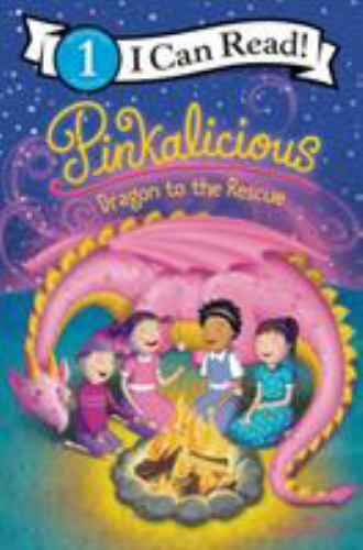 Pinkalicious: Dragon to the Rescue by Victoria Kann (2019, Trade Paperback)