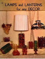 LAMPS and LANTERNS FOR ANY DECOR H123 Fiberglass and Grape Lamps Pattern Leaflet