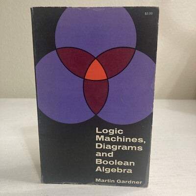 Logic Machines, Diagrams And Boolean Algebra PB 1968 Dover Press