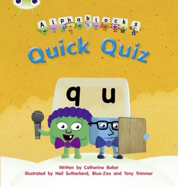 Catherine Baker - Bug Club Phonics Bug Alphablocks Set 07 Quick Quiz - - G245Z-image