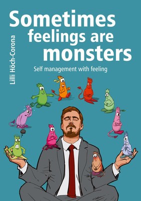 Sometimes feelings are monsters | Lilli Höch-Corona | Taschenbuch | Englisch