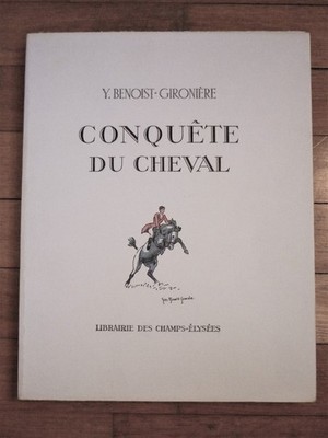 Eroberung des Pferdes, Benoist, Lib. Champs-Elysées, 1978, kostenloser Versand!