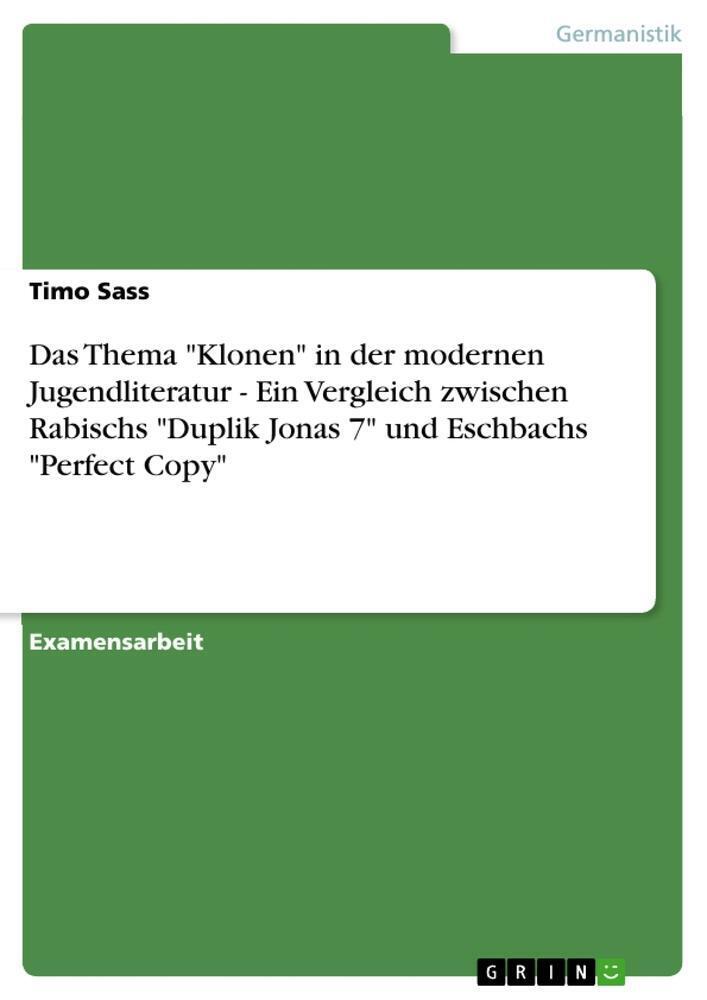 Thumbnail - Das Thema Klonen In Der Modernen Jugendliteratur - Ein Vergleich