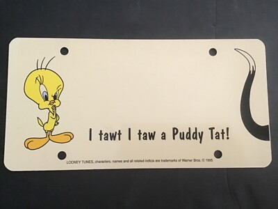 Looney Tunes トゥイーティー ライセンスプレート Tweety Bird License Plate Booster PLASTIC Looney Tunes I Tawt I