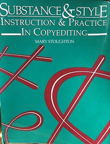 Substance and Style: Instruction and Practice in Copyediting ...
