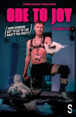 James Ley | Ode to Joy (How Gordon got to go to the nasty pig party) | Buch