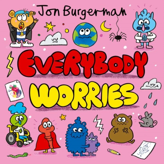Everybody Worries by Jon Burgerman (Paperback Book)