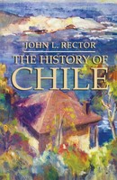 The History Of Chile | John L. Rector | Taschenbuch | Kartoniert / Broschiert