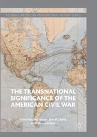 JöRg Nagler (U. A.) | The Transnational Significance Of The American Civil War
