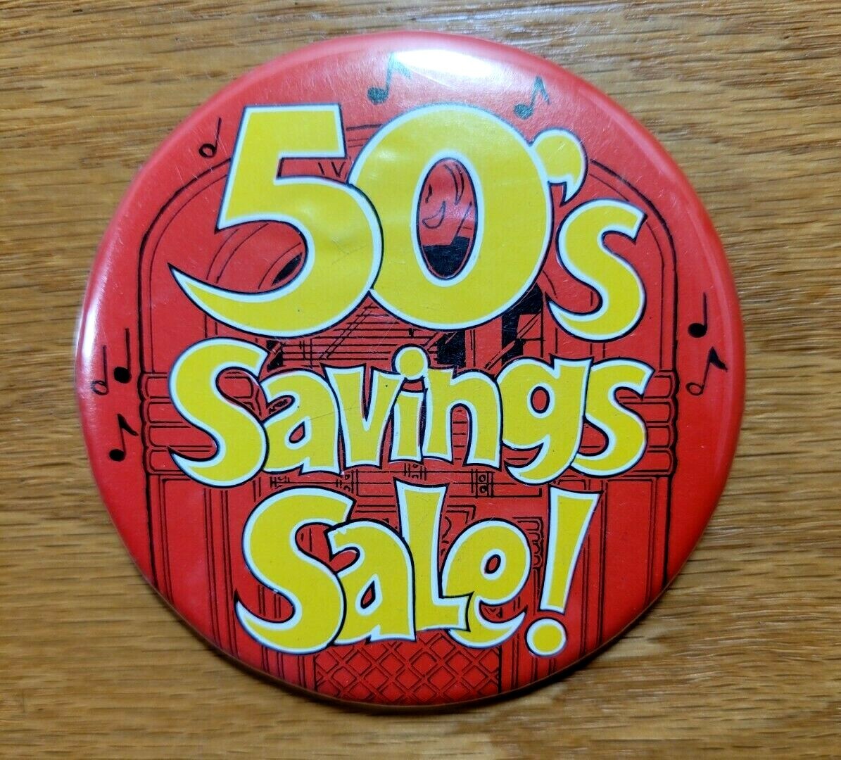 50's SAVINGS SALE! Retail Store 1950's Promotional Item Badge Pinback Pin Button