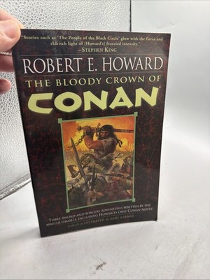 The Bloody Crown of Conan (Conan of Cimmeria, Book 2), Robert E. Howard,  Signed