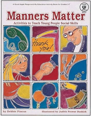 Manners Matter By Debbie Pincus