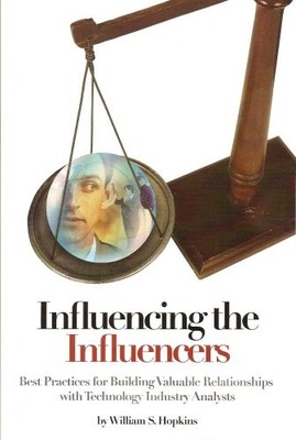 Influencing the Influencers by William S Hopkins, Stephen England, Christopher