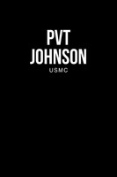 Pvt Johnson Usmc Jack Johnson Taschenbuch Englisch 2023 Xlibris US